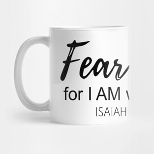 Bible verse - Isaiah 41:10 Mug